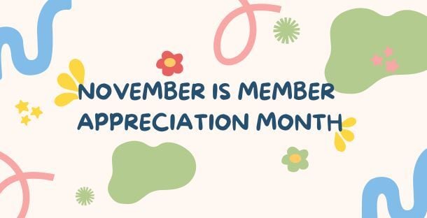 november is member appreciation month (1)